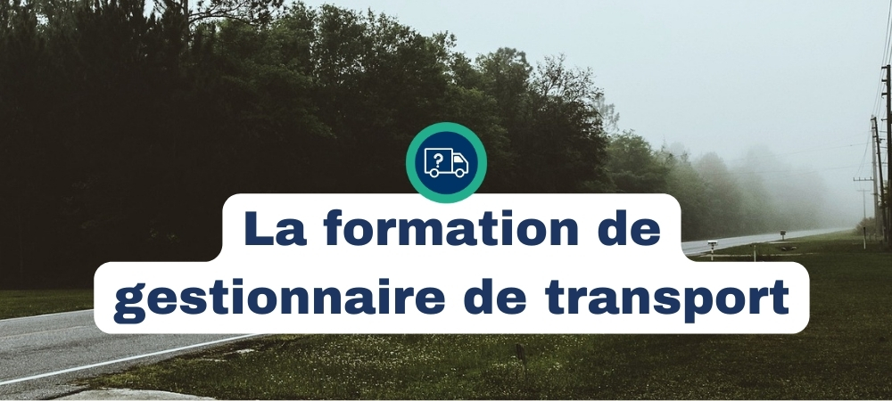 formation de gestionnaire de transport